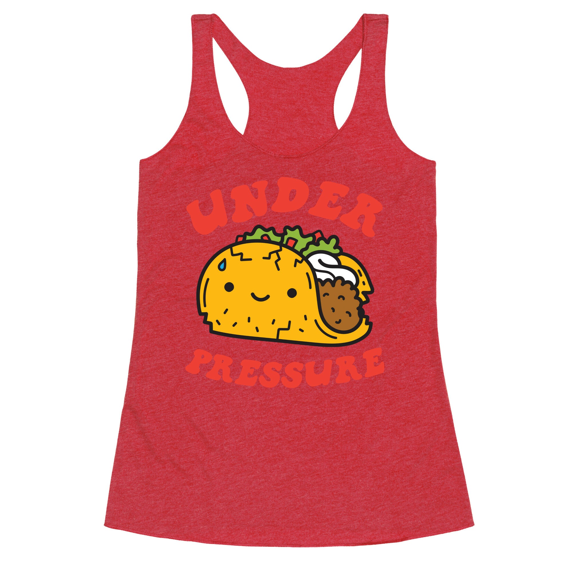 Under Pressure (Taco) Racerback Tank
